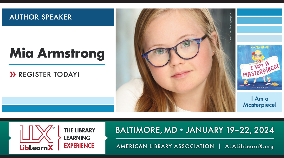 Author Speaker Mia Armstrong, LibLearnX Baltimore, January 19-22, 2024