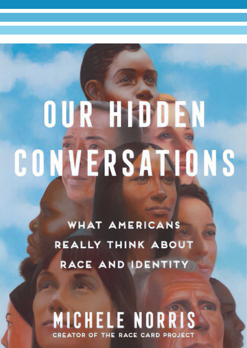 Michele Norris: Our Hidden Conversations book cover